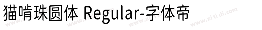 猫啃珠圆体 Regular字体转换